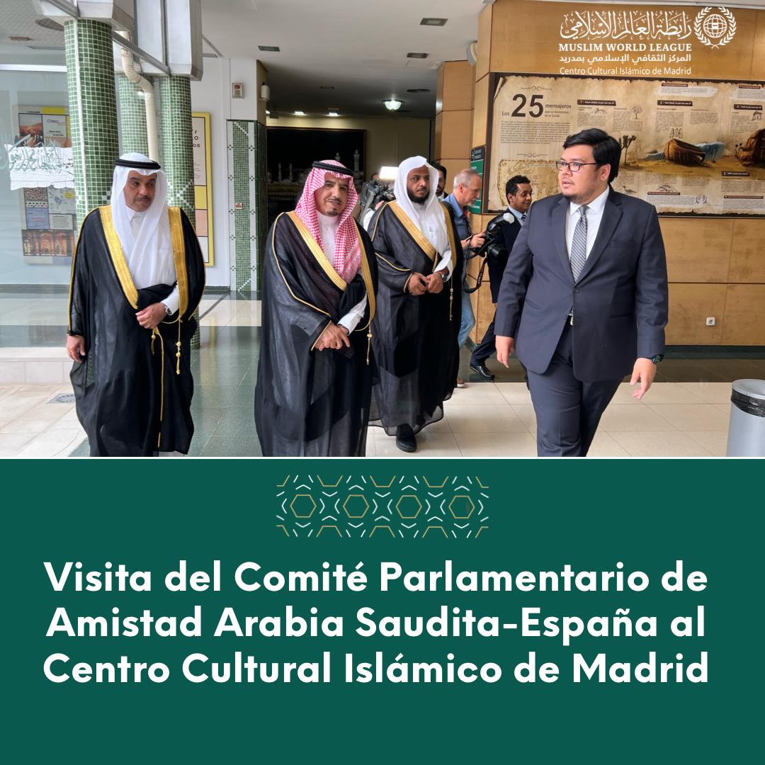 En este momento estás viendo Visita del Comité Parlamentario de Amistad Arabia Saudita-España al Centro Cultural Islámico de Madrid